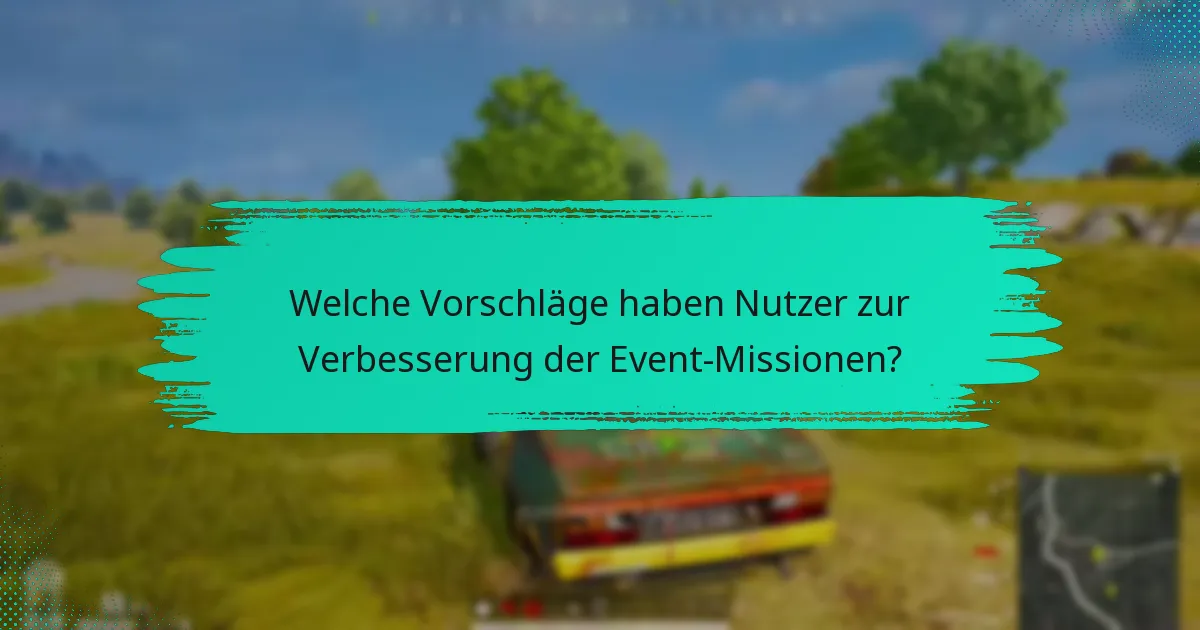 Welche Metriken werden verwendet, um den Erfolg von Event-Missionen zu bewerten?